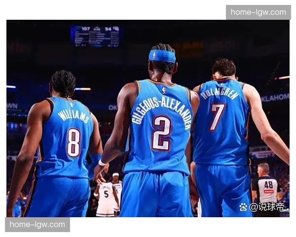 雷霆核心亚历山大继续缺阵 角色球员深度保障球队三连胜